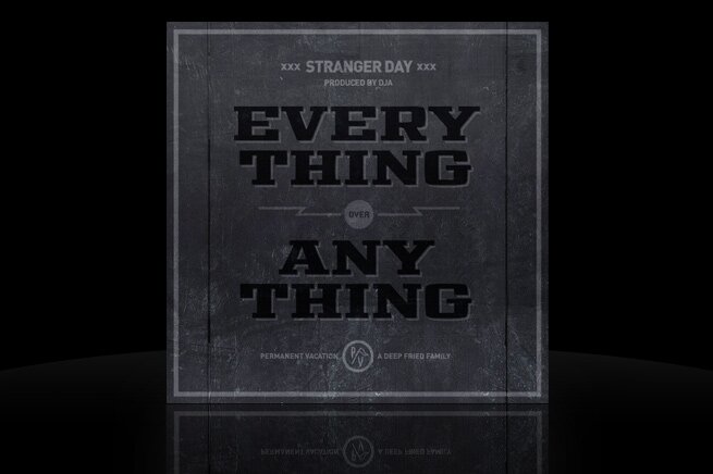 stranger_day_everything_over_anything.jpg